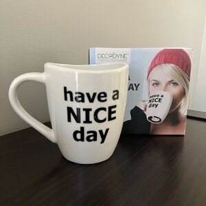 Have a Nice Day Mug - White